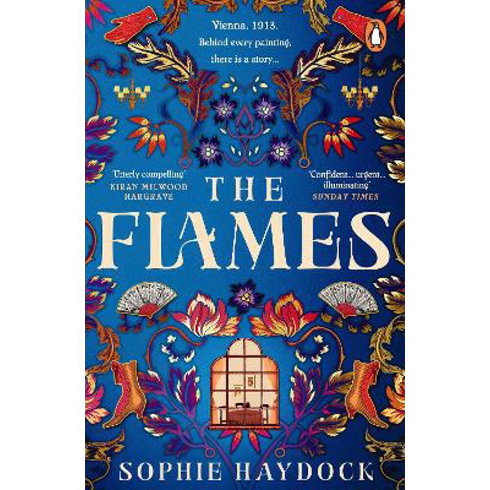 The Flames: A gripping historical novel set in 1900s Vienna, featuring four fiery women (Paperback) - Sophie Haydock